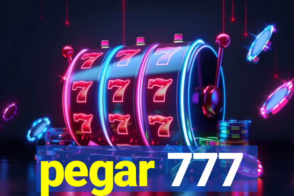 pegar 777